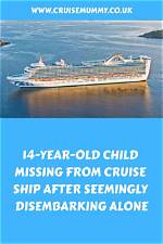 14 Year Old Missing from Cruise Ship: a Deep Dive into the Incident