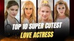 Adorable and Enchanting: the Cutest Actresses in Hollywood
