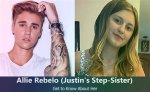 Allie Rebelo- Step Sister of Justin Bieber