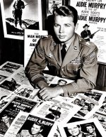 Audie Murphy: the Legacy of a Hero
