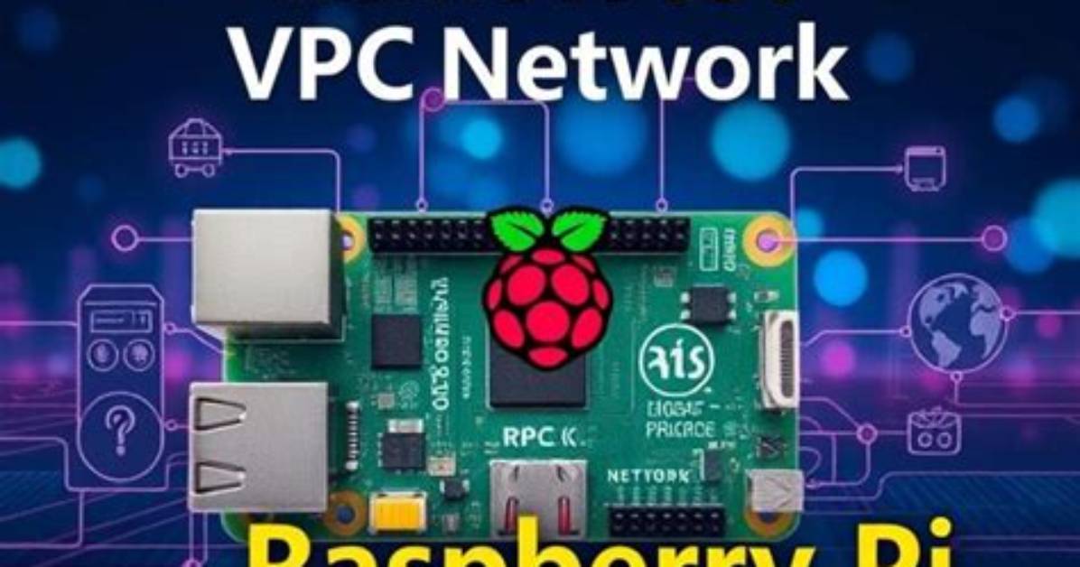 Best Remoteiot Vpc Network Raspberry Pi: a Comprehensive Guide