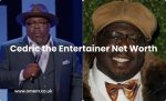 Ced the Entertainer's Net Worth Revealed