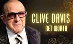Clive Davis Net Worth | Zestdash