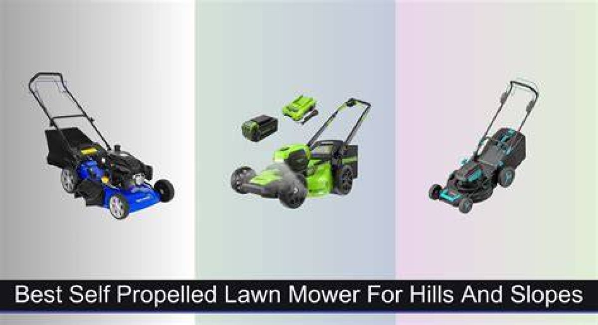 Conquer Slopes with the Best Self-Propelled Mowers for Hills