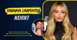 Discovering the Height of Sabrina Carpenter: a Closer Look