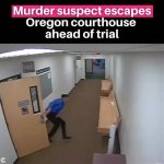 Edi Villalobos Jr Murder Suspect Escape Oregon