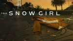 Exploring "Where Was the Snow Girl Filmed"