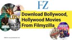Filmyzilla Bollywood Movies Download: 720P, 1080P, 480P