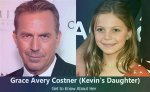 Grace Avery Costner: Who Are Grace’s Grandparents? Wiki, Age, Height, Net Worth, Relationship, Ethnicity, Career
