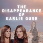 Karlie Guse: the Disappearance That Shook a Community