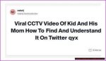 Kid & Mom Cctv Video: Viral Incident Explained & Analyzed