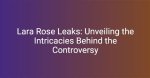 Lara Lane Leaks: Unveiling the Secrets Behind the Buzz