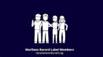 Marlians Record Label Members: Check out the List of All Members in Marlians Music Record Label