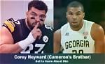 Meet Cameron Heywards Siblings Connor Heyward, Corey Heyward, and Craig |
