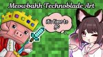Meowbahh Technoblade: the Rise of a Unique Gaming Icon
