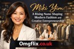 Miki Yim: the Rising Star in the Entertainment Industry
