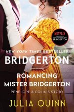 Romantic Revelations: Romancing Mister Bridgerton Chapter 18 Analyzed
