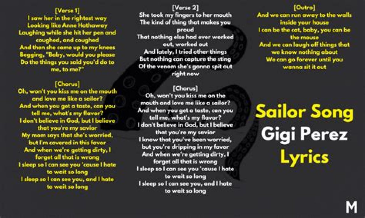 Sailor Song Lyrics by Gigi Perez: a Deep Dive into the Melodic World