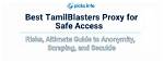 Tamilblasters Guide: How to Access & Stay Safe in 2024