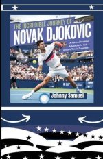 The Inspiring Journey of Novak Djokovic's Wife: Overcoming Challenges and Triumphs