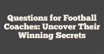Uncover the Secrets of His Football Fortune