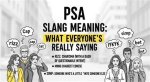 Understanding Psa Meaning Slang: a Comprehensive Guide