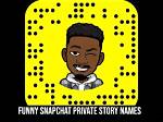 Unleash the Power of Funny Snapchat Private Story Names: Discoveries and Insights