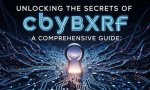 Unlocking the Secrets of Xxbrits: a Comprehensive Guide