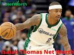 Unveiling Isaiah Thomas's Net Worth: Discoveries and Insights