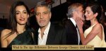 Unveiling the Age Difference Between George Clooney and His Wife: a Love Story Beyond Numbers