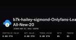 Unveiling the Hailey Sigmond Onlyfans Leak: a Comprehensive Guide