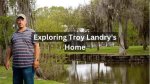 Unveiling Troy Landry's Early Life, Net Worth, and Family Secrets