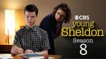 When Is Season 8 of Young Sheldon Coming?