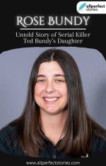 Who Is Ted Bundy's Daughter Rose Bundy? Her Age, Net Worth